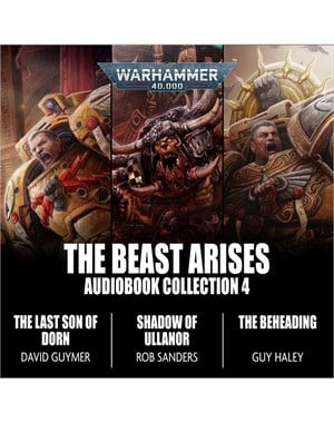 The Beast Arises: Audiobook Collection 4